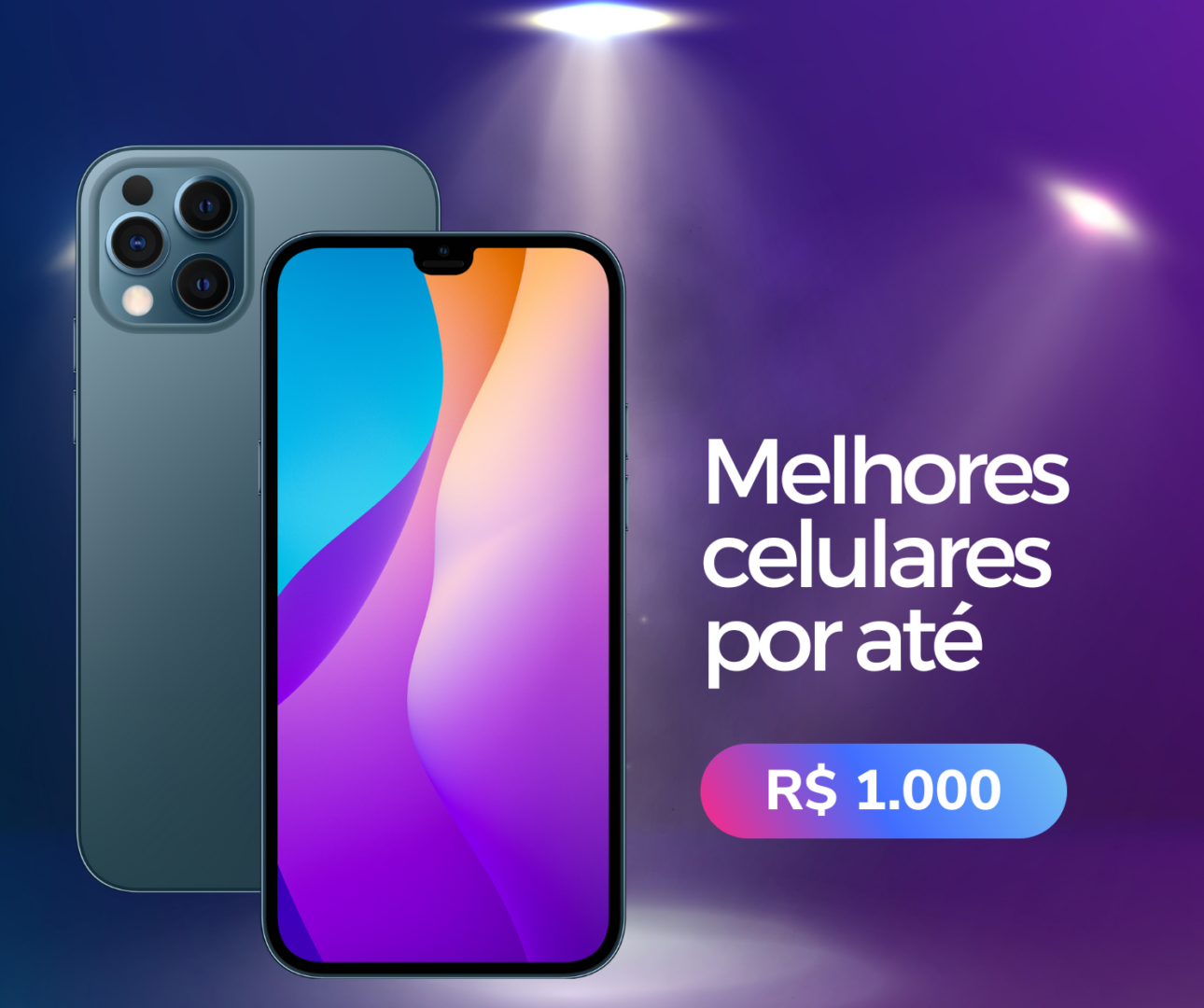 Melhores celulares de até R$ 1.000