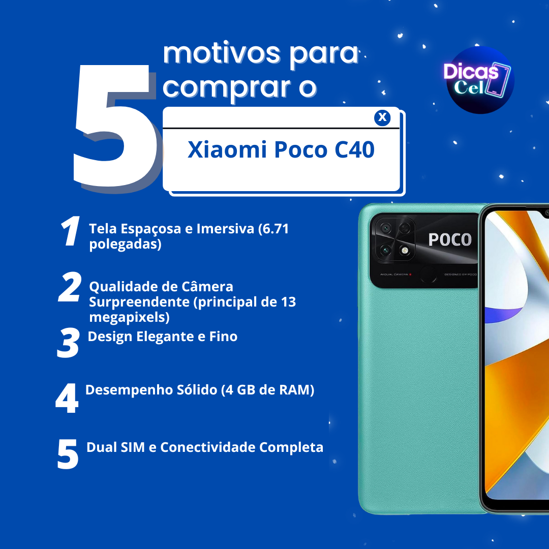 5 motivos para comprar o POCO C40