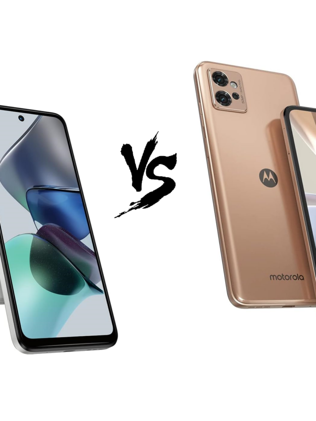 Moto G23 vs Moto G32: Qual vale a pena ?
