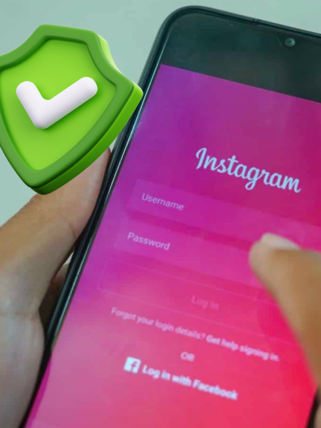 Confira 5 dicas para aumentar a  segurança do Instagram.